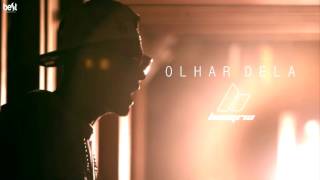 Olhar Dela - Hungria Hip Hop Official Music