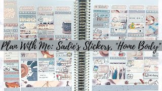 Plan With Me: Sadies Stickers, Home Body