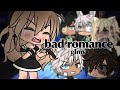 ◾️bad romance◾️ // GLMV // SINGING BATTLE [original?]