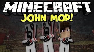 Minecraft John Mod Showcase