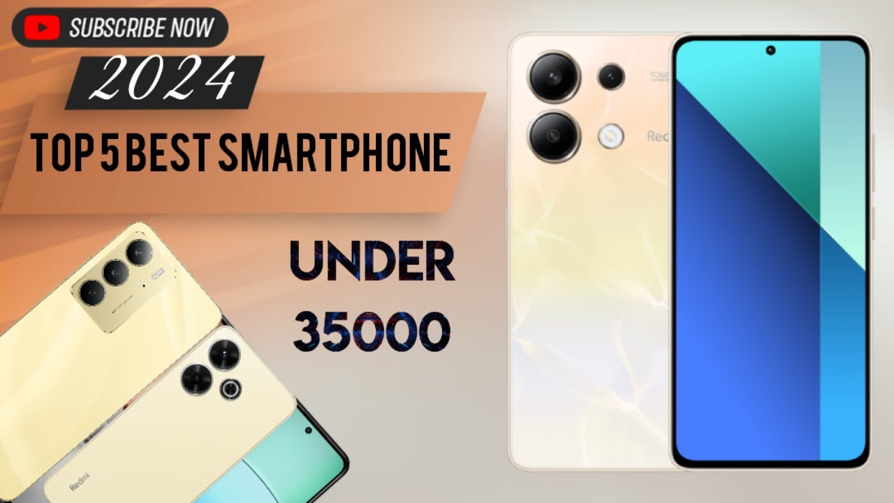 Top 5 Best SmartPhone Under 35000 In Pakistan 2024 - YouTube