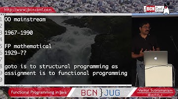 Functional Programming in Java - by Venkat Subramaniam at JBCNConf