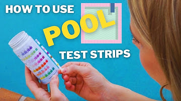 How to Use Pool Test Strips