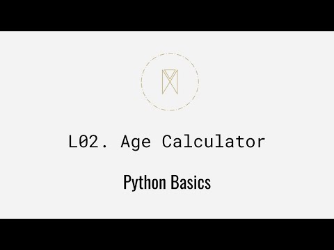 Age Calculator Solution | Python Basics U1L2
