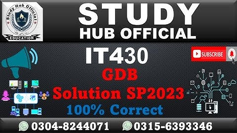 IT430 GDB 1 Solution Spring 2023, IT430 GDB Solution  2023, IT430 GDB Solution, IT430 GDB,
