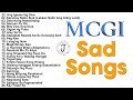 MCGI Sad Songs