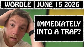 Where do I go from here? | Wordle #1822 (June 15 2026)