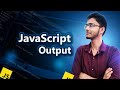 JavaScript Output in Bangla | Programming With Noor