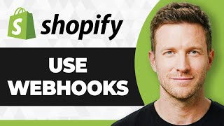 How to Use Webhooks in Shopify (2026 Guide)