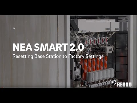 REHAU NEA SMART 2.0: Resetting Base Station to Factory Settings