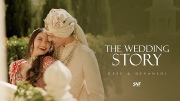 The wedding story of rom-com duo DEEP & DEVANSHI | Snf Studio 2025