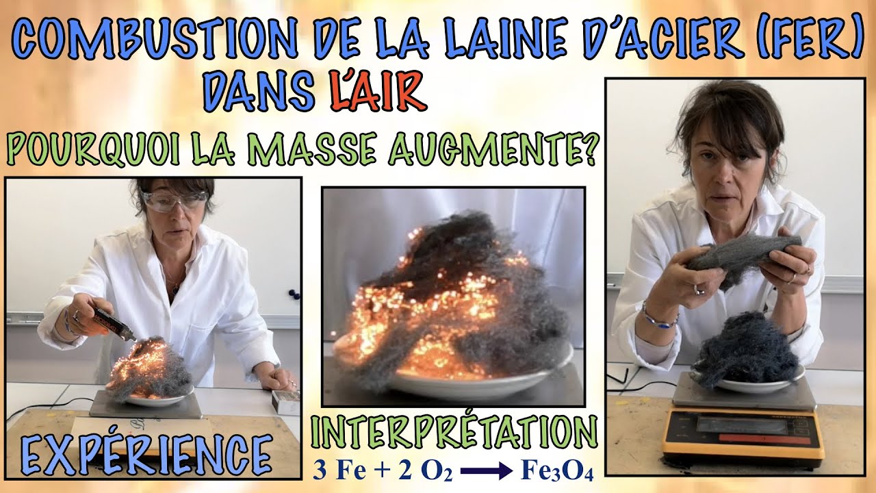 Pourquoi la masse augmente lors de la combustion de la laine d'acier (fer)  dans l'air?Interprétation 