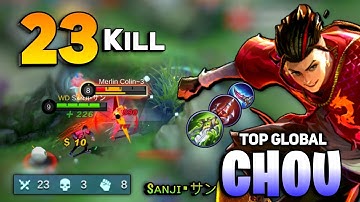 23 KILL! Chou Offlane Gameplay [ Top Global Chou Best Build 2021 ] By Sᴀɴᴊɪ•サン - Mobile Legends