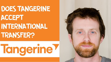 Does Tangerine accept international transfer?