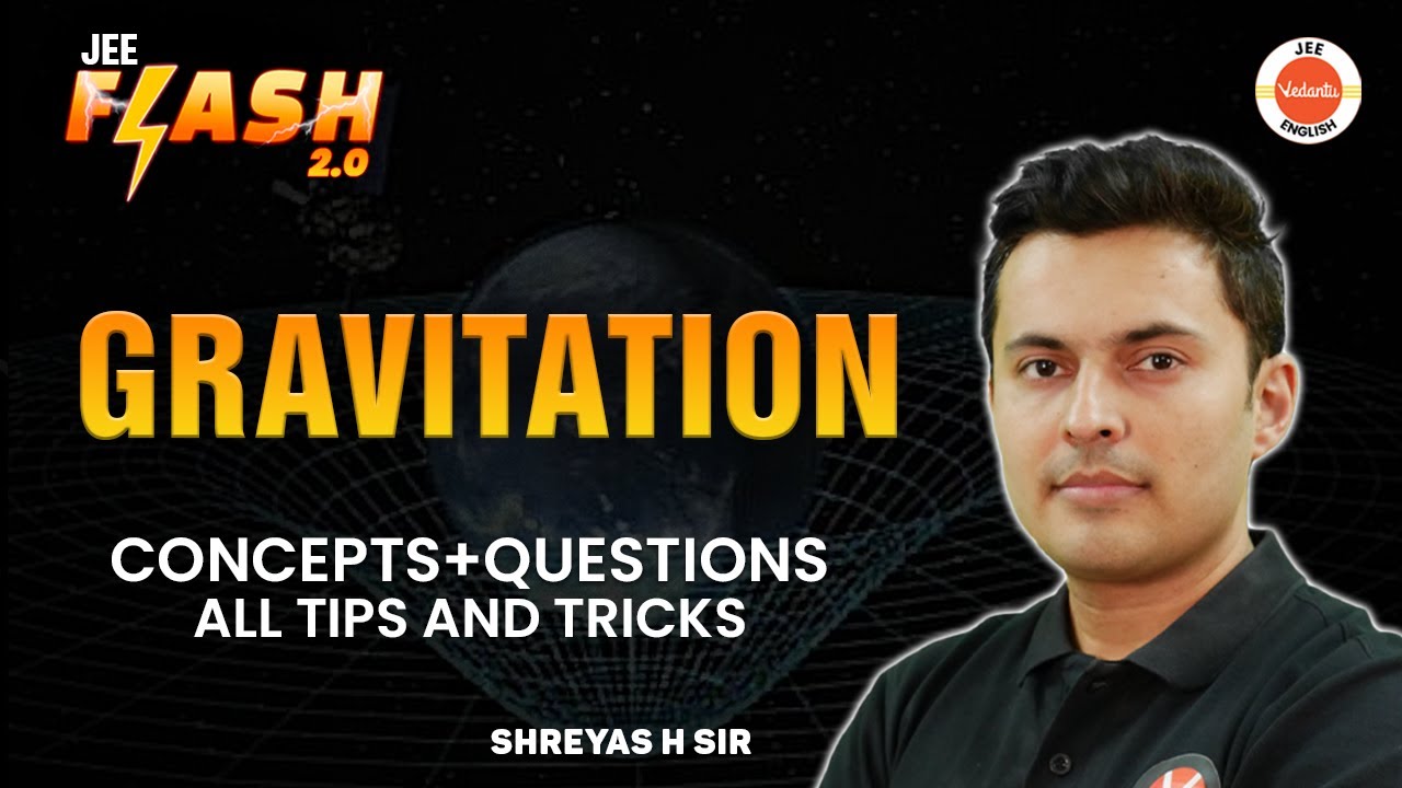 Complete Gravitation | JEE 2024/25 | PYQs | Shreyas Sir