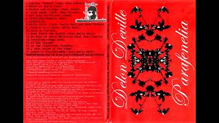 Delon Deville - Parafenelia (2011) full album