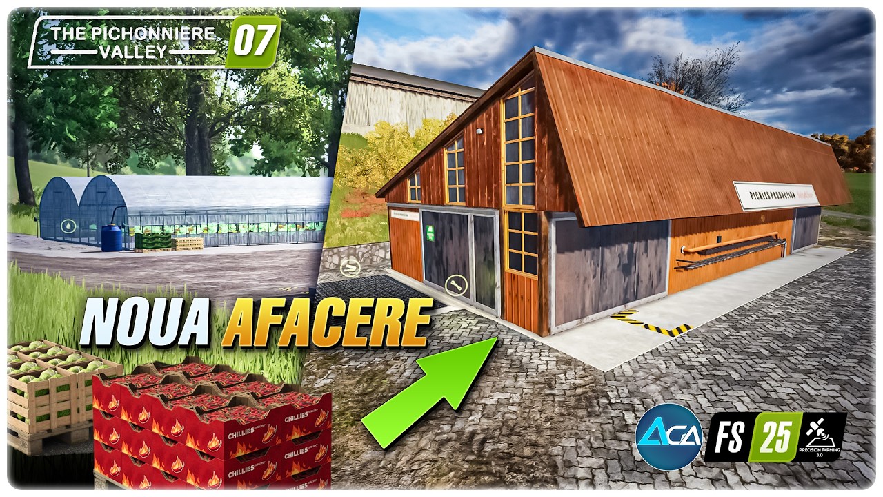 De la sere la Fabrica de murături, noua noastră afacere - Gameplay Română FS25 Pichonnière Valley 07