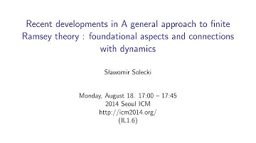 ICM2014 VideoSeries IL1.6 : Slawomir Solecki on Aug18Mon