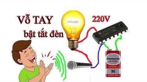VST- Chế bật tắt đèn bằng tiếng vỗ tay chỉ với |10k| - [tận dụng phế liệu cũ]