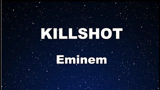 Karaoke Killshot - Eminemno Guide Melody Instrumental, Lyric