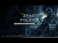 Introducing ZyAG Foley