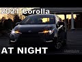 AT NIGHT: 2021 Toyota Corolla - Interior & Exterior Lighting Overview