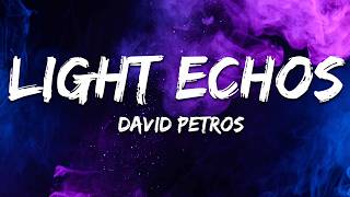 David Petros - Light Echos