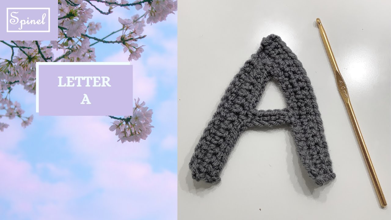 Вязание крючком буквы А | Схема вязания крючком буквы А | Spinel Crochet and Cook