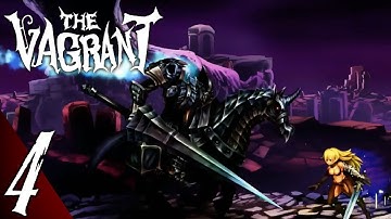 The Vagrant Part 4: Wesandyth Kingdom - Gameplay Walkthrough