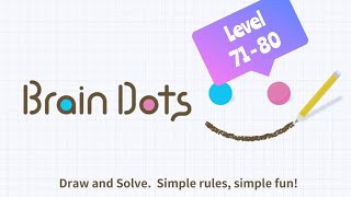Brain Dots | Basic | Level 71 to 80 | Let's Play It Out
