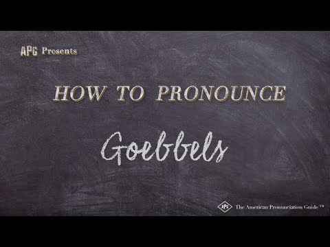 How To Pronounce Goebbels
