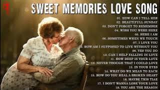 SWEET MEMORIES LOVE SONG 50's 60's 70's // Lagu nostalgia barat terbaik sepanjang masa
