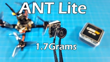 Caddx Ant Lite // New micro light camera // Takeover?