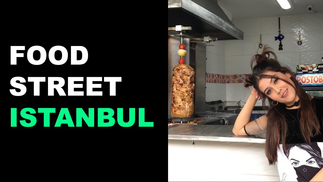 Turkey Istanbul Street Food 2019