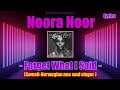 Lyrics - Noora Noor - Forget What I Said (Blues song) New Original Version