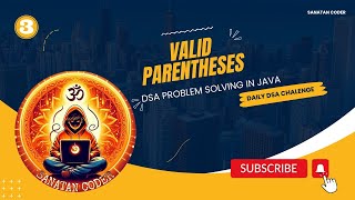 Valid Parentheses - Checking Bracket Balance in Java | Sanatan Coder