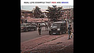 Q- Prove that Men are Brave :}