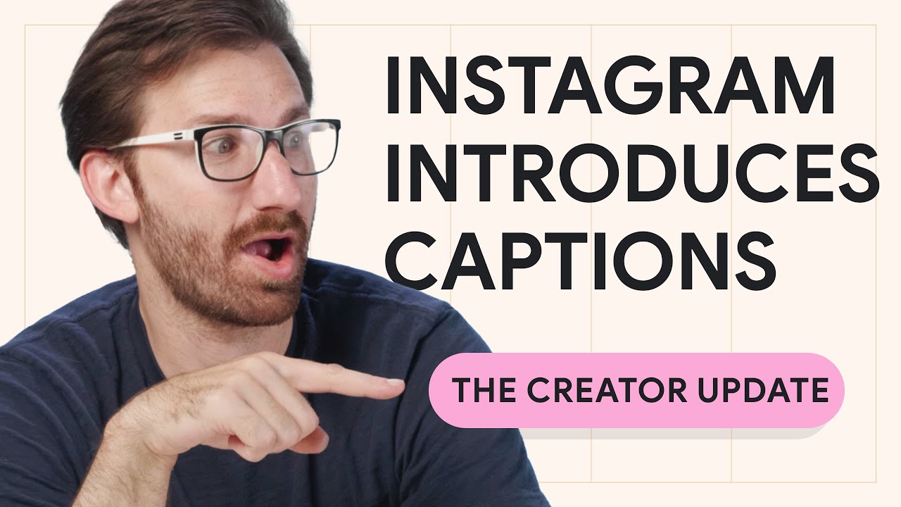 Instagram Introduces Captions, LinkedIn Responds to Feedback and More Creator Updates