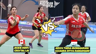 Arlya Thesa Munggaran/Azzahra Ditya Ramadhani vs Jeckie Dent/Crystal Lai - AUSTRIAN OPEN 2024 | QF