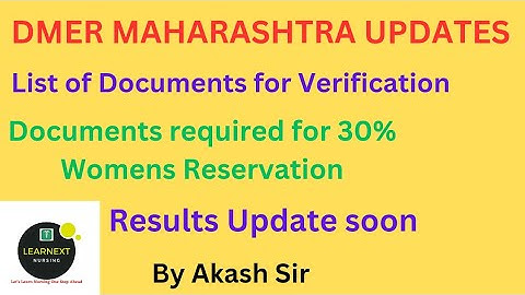 DMER UPDATES: List of Documents for Verification l Female 30% reservation Docs