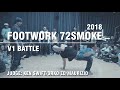 👣 FOOTWORK battle - SEVEN2SMOKE - V1 BATTLE #bmvideo #v1battle