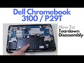Teardown Disassembly for Dell Chromebook 3100 / P29T Laptop Computer