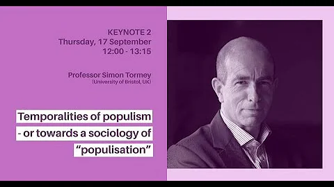 Keynote speech by Professor Simon Tormey on 'Tempo...