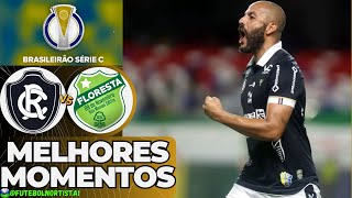 CLUBE DO REMO X FLORESTA | SÉRIE C 2024 | Gols e Melhores Momentos | Futebol Nortista