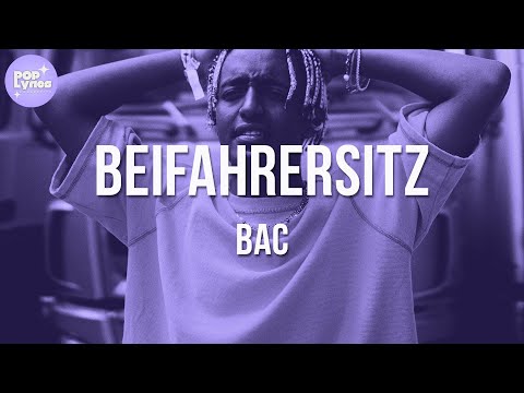 Bac - Beifahrersitz (Lyric Video)