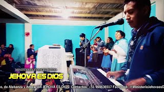 Video voorbeeld van "SIN TI NADA SOMOS EN EL MUNDO// Ministerio JEHOVÁ ES DIOS🎹JOEL CAQUI// Oficial"