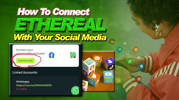Hoe je WhatsApp, Facebook, TikTok en Instagram verbindt met ETHEREAL (stap voor stap)