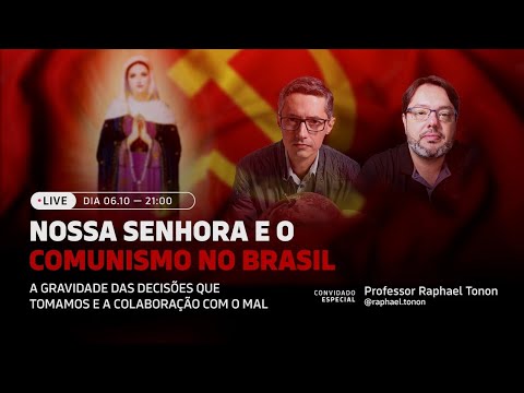 NOSSA SENHORA E O COMUNISMO NO BRASIL