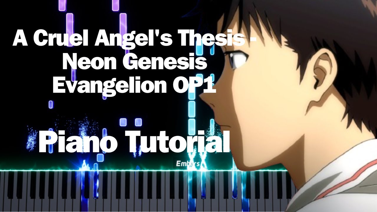 A Cruel Angel's Thesis - Neon Genesis Evangelion OP1 [Animenz