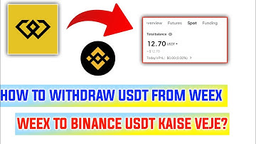 Weex to binance usdt transefer | how to withdraw yours funds from weex crypto exchange |